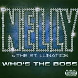 Nelly and the St Lunatics - Who's the Boss