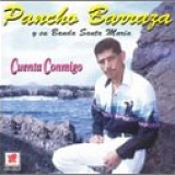 Pancho Barraza - Cuenta Conmigo