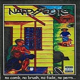 Nappy Roots - No Comb, No Brush, No Fade, No Perm