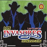 Los Invasores De Nuevo LeÃ³n - Las Clasicas