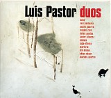 Luis Pastor - Duos