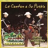 Los Cuates De Sinaloa - Le Cantan A Su Pueblo