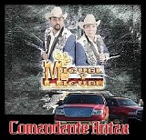 Miguel Y Miguel - Comandante Antrax