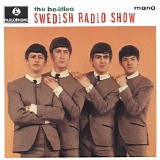The Beatles - Swedish Radio Show