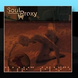 Soul Proxy - Soul Proxy