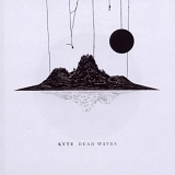 Kyte - Dead Waves