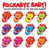 Michael Armstrong - Rockabye Baby! Lullaby Renditions of The Rolling Stones