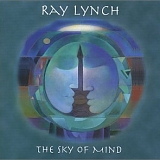 Ray Lynch - The Sky of Mind