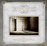 Maiden United - Mind the Acoustic Pieces