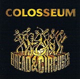 Colosseum - Bread & Circuses