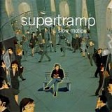 Supertramp - Slow Motion