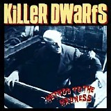 Killer Dwarfs - Method To The Madness