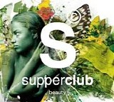 Various artists - Supperclub - Beauty - Disc 1