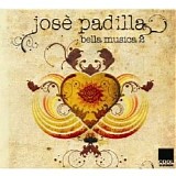 Various artists - Bella Musica 2  By JosÃ© Padilla