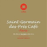 Various artists - Saint-Germain-Des-PrÃ©s CafÃ© Paris 'Paris' (Limited Edition) - Disc 1