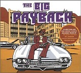 Various artists - The Big Payback - Disc 1