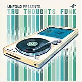 Various artists - Tru Thoughts Funk - 2010