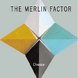 The Merlin Factor - Choose