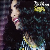 Tania Libertad - Costa Negra