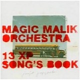 Magic Malik Orchestra - 13 Xp Song's Book