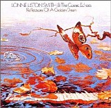 Lonnie Liston Smith & The Cosmic Echoes - Reflections Of A Golden Dream