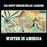 Gil Scott-Heron - Winter In America