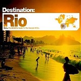 Various artists - Destination Rio - Disc 1