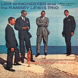 Lem Winchester & The Ramsey Lewis Trio - Perform A Tribute To Clifford Brown