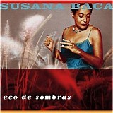 Susana Baca - Eco De Sombras