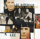 Lee Ritenour - Larry Carlton - Larry & Lee