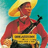 Dreadzone - Once Upon A Time