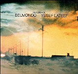 StÃ©phane Belmondo & Yusef Lateef - Influence - Disc 1