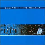 Omni Trio - Byte Size Life