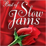 Various artists - The Best Of Slow Jams - Disc 1