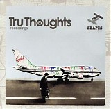 Various artists - Tru Thoughts - Shapes 09-01 - Disc 1