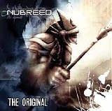 Nubreed - The Original - Disc 1