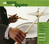 Various artists - The Roots Of Rhythm - Disc 1