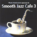 Various artists - Smooth Jazz Cafe - Volume 3