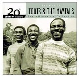 Toots & The Maytals - The Best Of Toots & The Maytals - 20th Century Masters The Millenium Collection