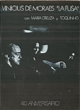 Vinicius De Moraes-Maria Creuza-Toquinho - Vinicius De Moraes 'la Fusa' Con Maria Creuza Y Toquinho