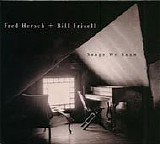 Fred Hersch & Bill Frisell - Songs We Know