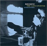 Mark Murphy - The Latin Porter