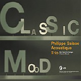 Philippe Saisse Acoustique Trio - My Favorite Songs - Classic Mood