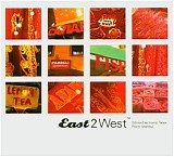 Various artists - East 2 West - Ethno-Electronic Tales From Istanbul