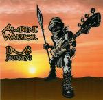 The Ambient Warrior - Dub Journey's