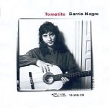 Tomatito - Barrio Negro