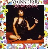 Yvonne Fair - The Bitch Is Black