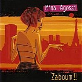 Mina Agossi - Zaboum!!