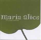 Maria Alice - D'zemcontre