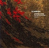 DJ Krush - Stepping Stones - The Self-Remixed Best - Disc 2 -  Soundscapes